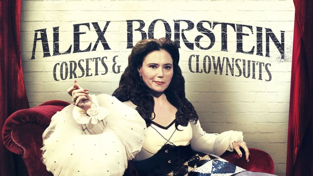 Alex Borstein - Corsets & Clown Suits