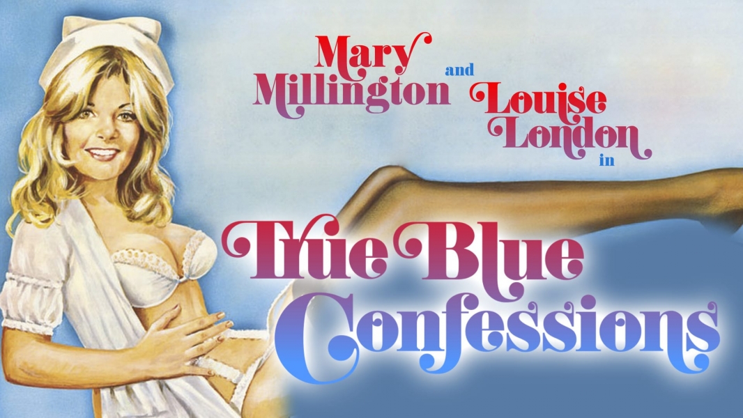 Mary Millington's True Blue Confessions