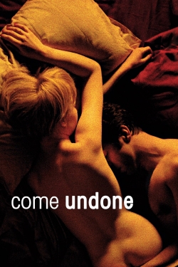 Come Undone