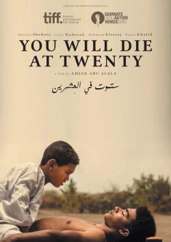 You Will Die at Twenty