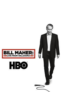 Bill Maher: Live From Oklahoma